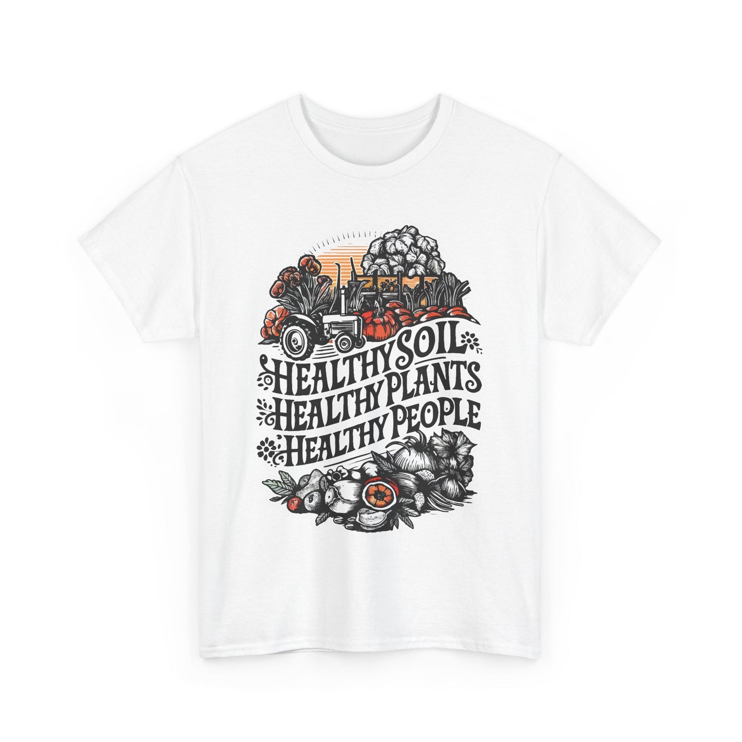 Healthy Soil T-shirt #2